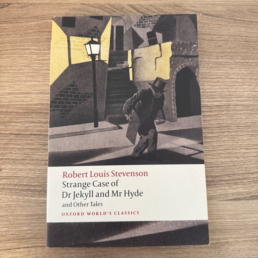 Oxford World's Classics: Strange Case of Dr Jekyll and Mr Hyde